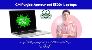 CM Punjab Announced 5500+ Laptops Under Honhaar Scholarship Phase 2…