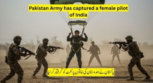 Pakistan Army has captured a female pilot from the Indian Air Force