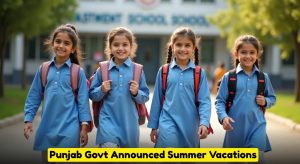 Punjab Govt Announces Summer Vacation Holidays 2025| Official Dates Out