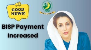 BISP Payment Increased – Latest Update 2025
